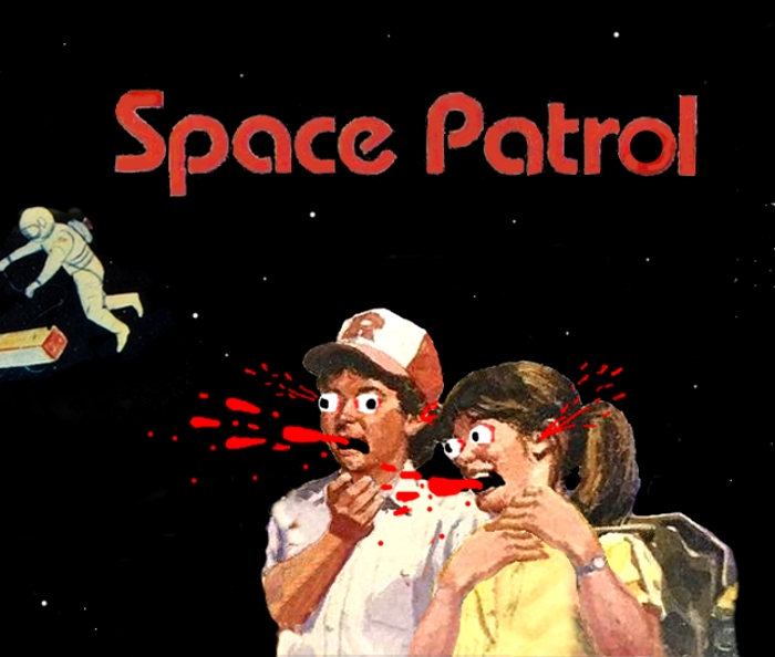 Space Patrol - people in space!